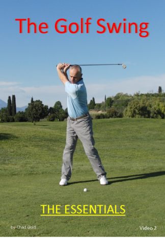 The Golf Swing 'The Essentials'